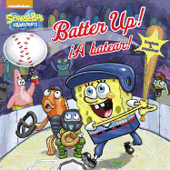 Batter Up!/a Batear!(spongebob Squarepants)