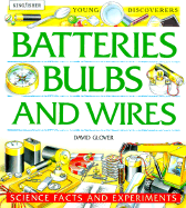 Batteries, Bulbs, and Wires