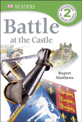 Battle at the Castle - Matthews, Rupert