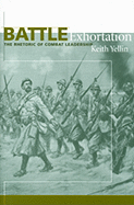 Battle Exhortation: The Rhetoric of Combat Leadership