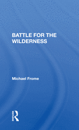 Battle For The Wilderness