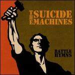 Battle Hymns - The Suicide Machines