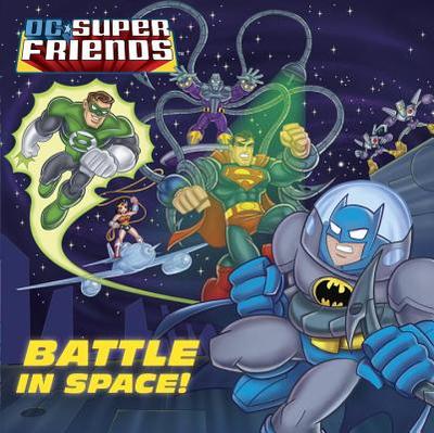 Battle in Space! (DC Super Friends) - Wrecks, Billy