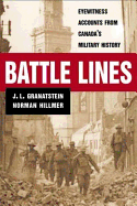 Battle Lines: Eyewitness Accounts from Canada's Military History