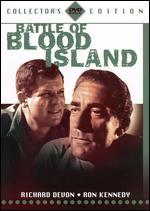 Battle of Blood Island [Collector's Edition]