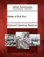 Battle of Bull Run.