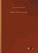 Battle of Fort George