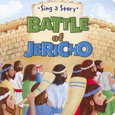 Battle of Jericho - Wade, Connie Morgan (Text by), and Stortz, Diane (Text by)