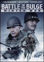 Battle of the Bulge: Winter War - Steven Luke
