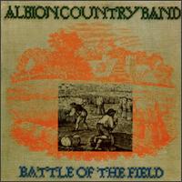 Battle of the Field - Albion Country Band