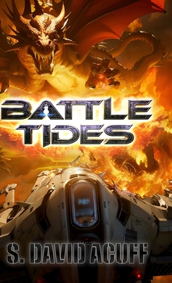 Battle Tides - Acuff, S David, and Schmidt, Bryan Thomas (Editor)