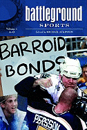 Battleground: Sports: Volume 1: A-O