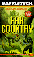 Battletech 13: Far Country