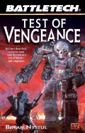 Battletech 51: Test of Vengeance