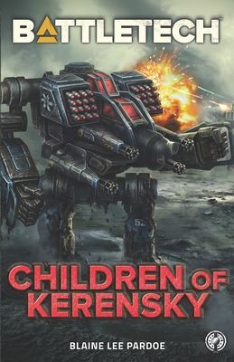 BattleTech: Children of Kerensky - Pardoe, Blaine Lee
