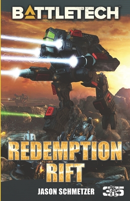 Battletech: Redemption Rift - Schmetzer, Jason