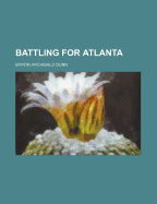 Battling for Atlanta