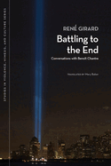Battling to the End: Conversations with Benoit Chantre