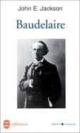 Baudelaire - Jackson, John E, and Jackson, J E
