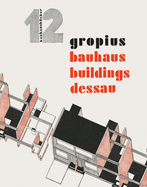 Bauhaus Buildings Dessau: Bauhausbcher 12