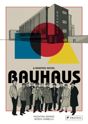 Bauhaus Graphic Novel - Grande, Valentina