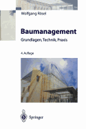 Baumanagement: Grundlagen, Technik, Praxis