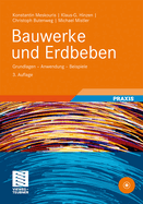 Bauwerke Und Erdbeben: Grundlagen - Anwendung - Beispiele