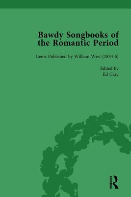 Bawdy Songbooks of the Romantic Period, Volume 1 - Spedding, Patrick, and Watt, Paul, and Cray, Ed