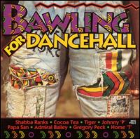 Bawling for Dancehall - Various Artists