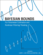Bayesian Bounds for Parameter Estimation and Nonlinear Filtering/Tracking