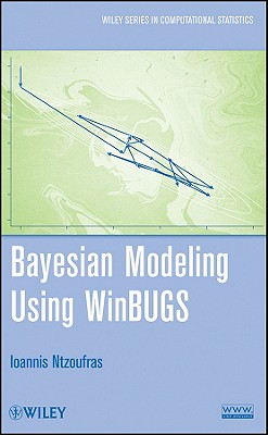 Bayesian Modeling Using WinBUGS - Ntzoufras, Ioannis