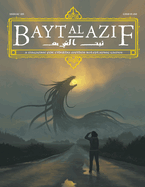 Bayt al Azif #5: A magazine for Cthulhu Mythos roleplaying games