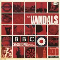 BBC Sessions & Other Polished Turds - Vandals