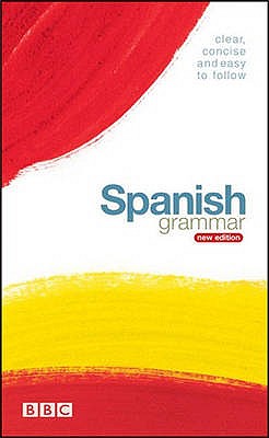 BBC SPANISH GRAMMAR (NEW EDITION) - Martin, Rosa Maria