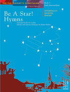 Be a Star! Hymns, Book 3