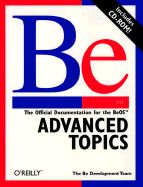 Be Advanced Topics: The Official Documentation for the BeOS