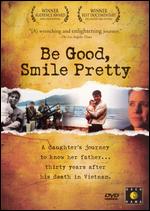 Be Good, Smile Pretty - Tracy Droz Tragos