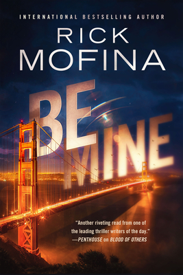 Be Mine - Mofina, Rick