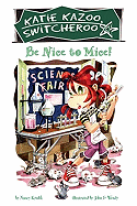 Be Nice to Mice!