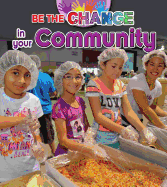 Be the Change in Your Community