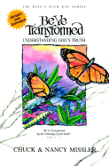 Be Ye Transformed Textbook - Missler, Nancy