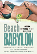 Beach Babylon - Edwards-Jones, Imogen