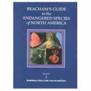 Beacham Guide to Endangered Species of North America - Beacham, Walton