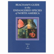 Beacham Guide to Endangered Species of North America