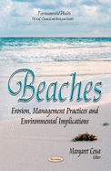 Beaches: Erosion, Management Practices & Environmental Implications