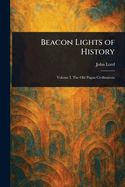 Beacon Lights of History