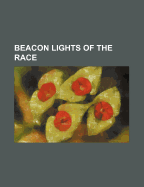 Beacon Lights of the Race