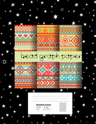 Bead Graph Paper: Graph Paper for Bead Pattern Designs Your Favorite/ Loomed Bead Projects/ Bracelet, Jewelry, Earring, Necklace /8.5"x 11" Graph Paper,120 pages - Publishing, Oryzastore