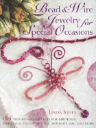 Bead & Wire Jewelry for Special Occasions