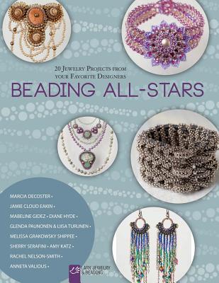 Beading All-Stars: 20 Jewelry Projects from Your Favorite Designers - Lark Crafts